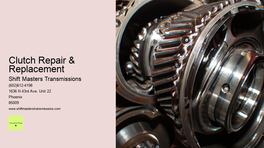 Clutch Repair & Replacement